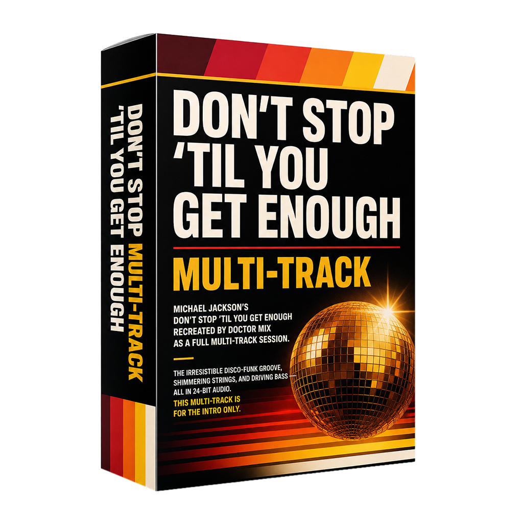 Don’t Stop ‘Til You Get Enough Multi-Track