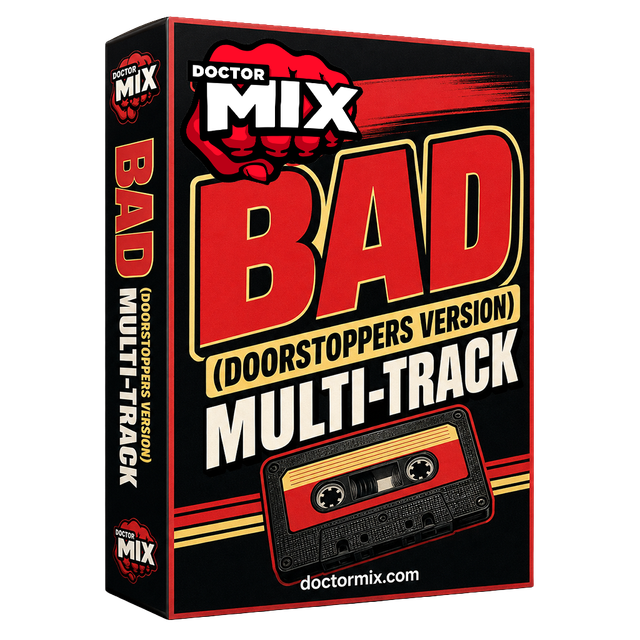 Bad (Doorstoppers Version) Multi-Track