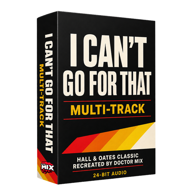 I Can’t Go For That Multi-Track