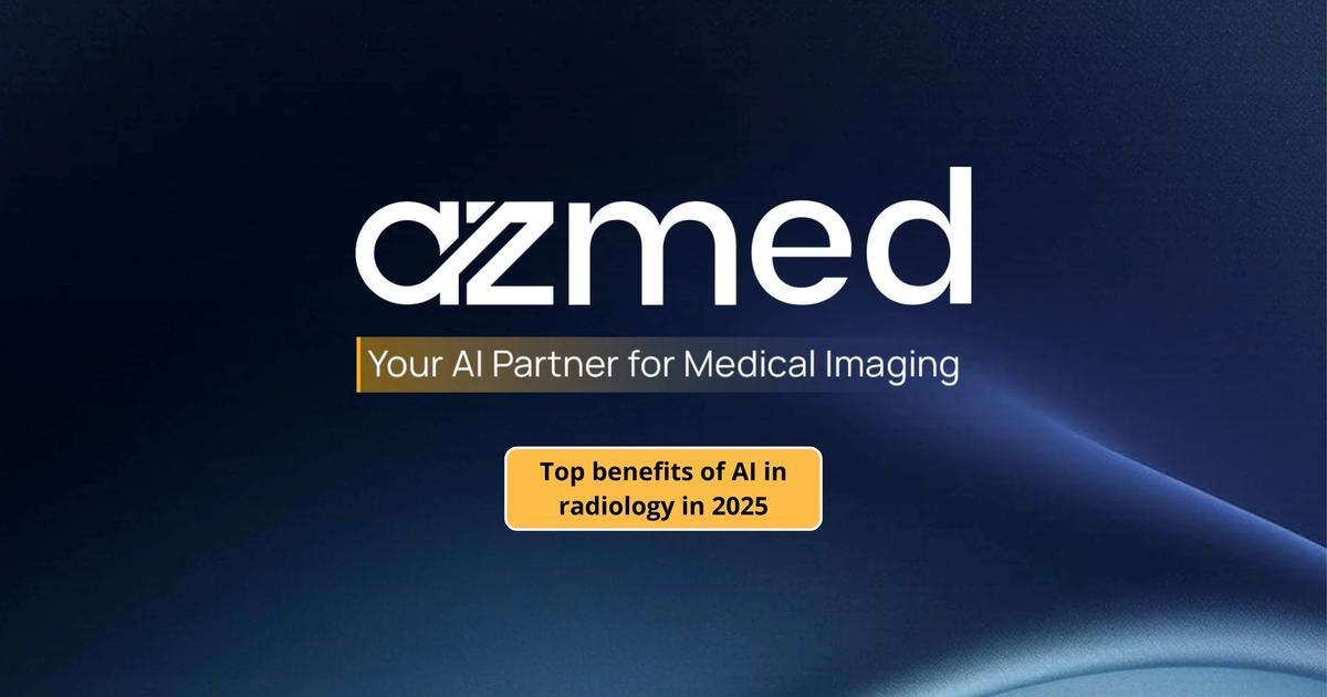Clinically proven benefits of AI in radiology in 2025