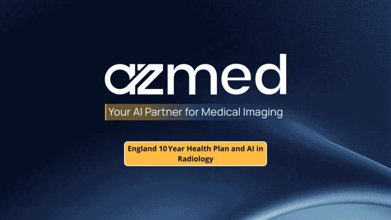 England 10 year health plan and AI in radiology