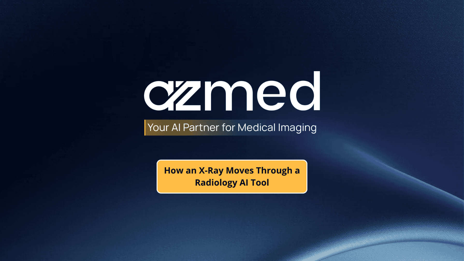 Radiology AI workflow