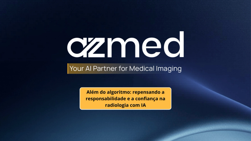 Além do algoritmo: repensando a responsabilidade e a confiança na radiologia com IA