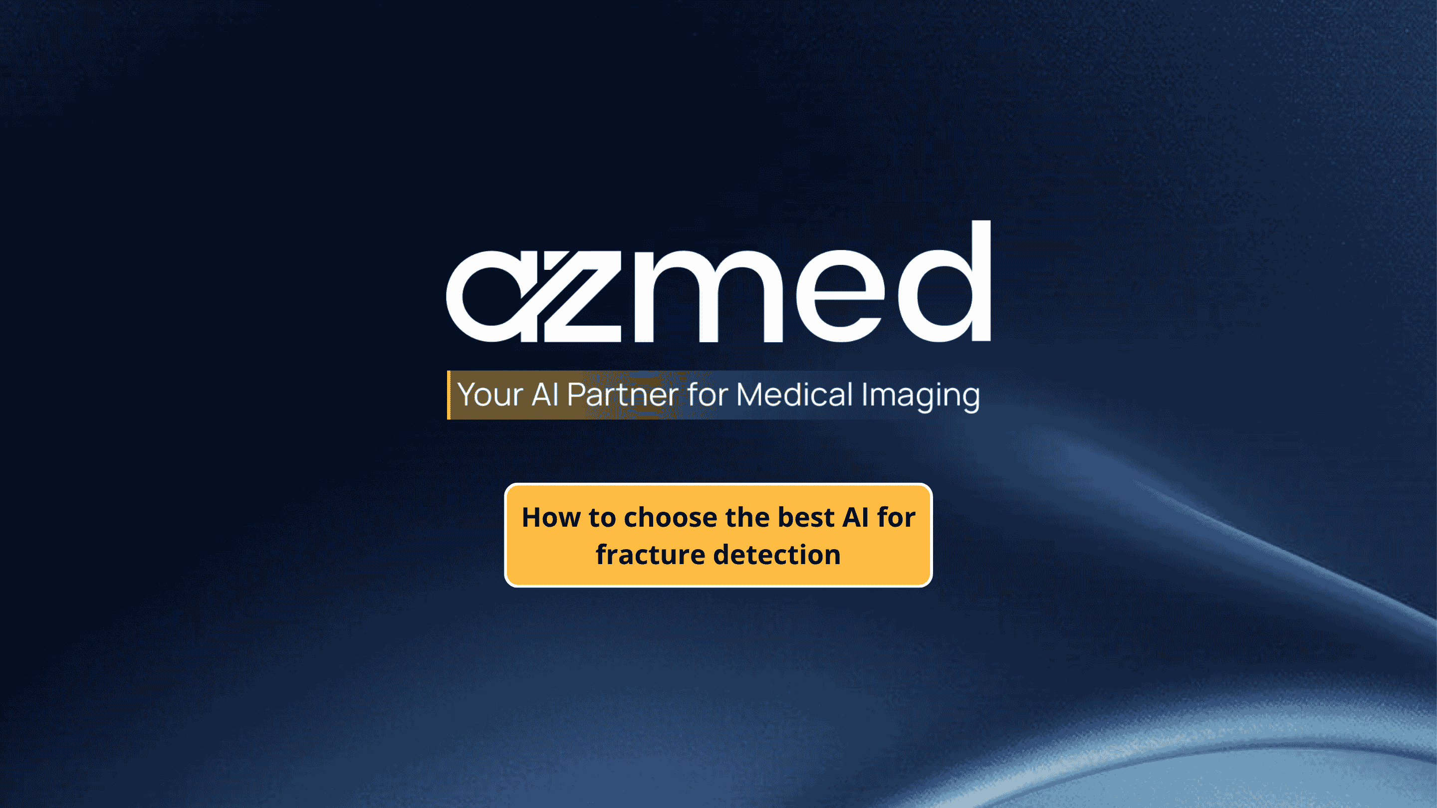 How to choose the best AI for fracture detection