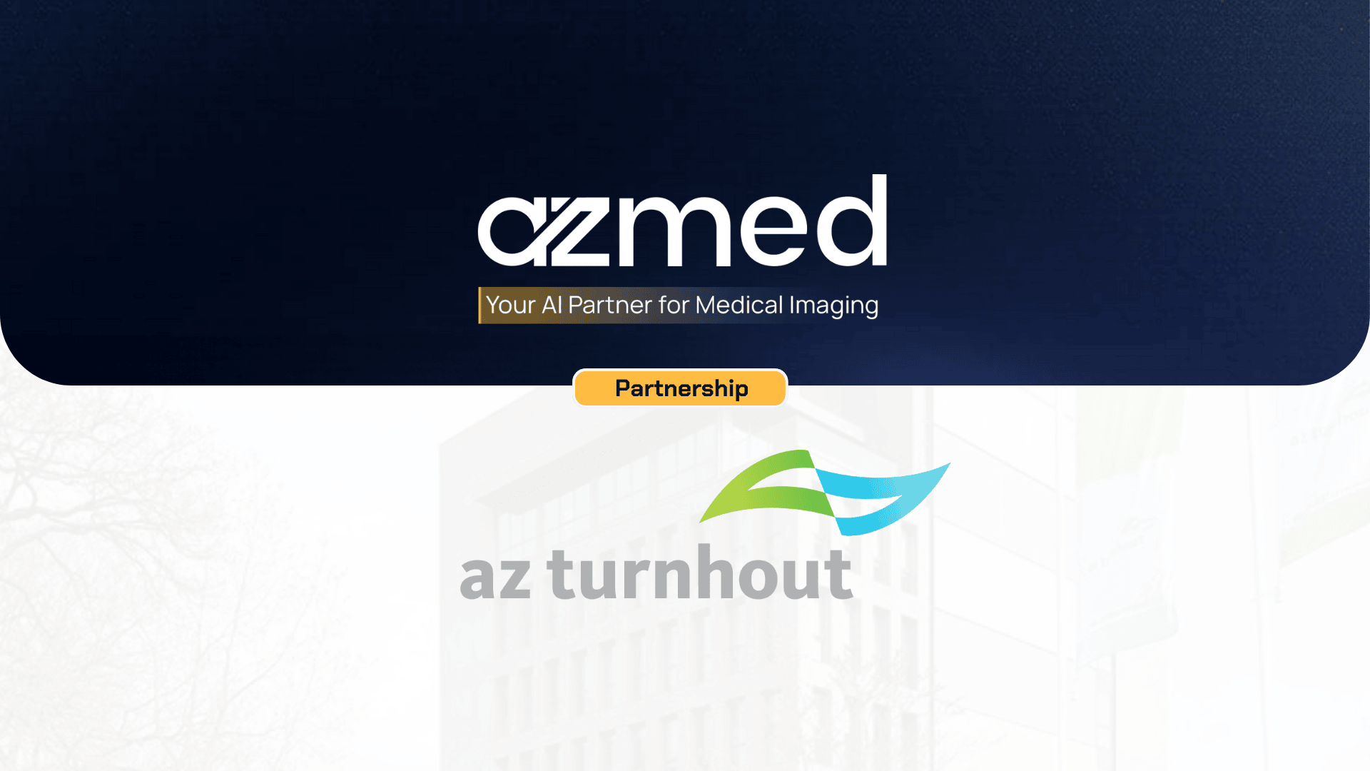 AZ Turnhout expands use of AZmed’s AI to improve radiology diagnosis