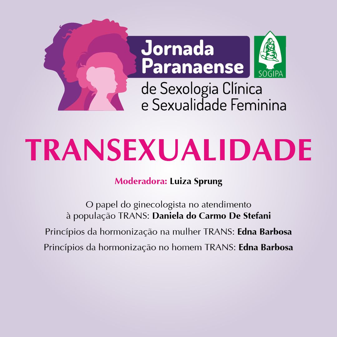 Jornada Paranaense de Sexologia Clínica e Sexualidade Feminina – TRANSEXUALIDADE