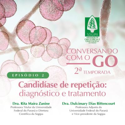 Candidíase de repetição: diagnóstico e tra…