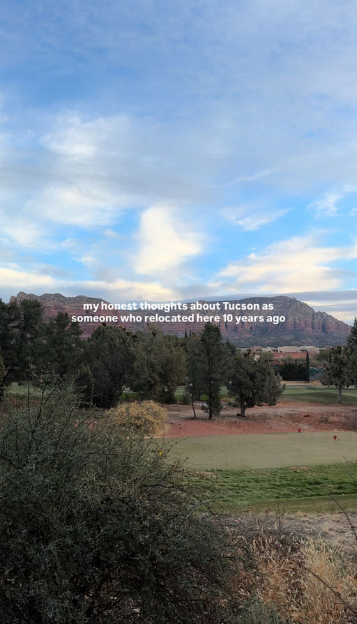 Arizona real estate social media template Reel overlay text: "my honest thoughts about Tucson as someone who relocated here 10 years ago."