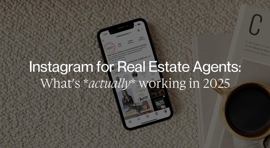 Instagram for Real Estate Agents: What’s Actually Working in 2025