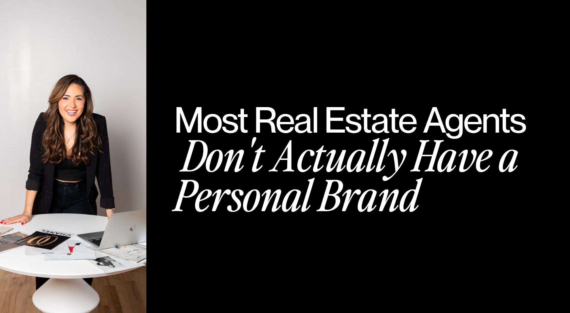 Most Real Estate Agents Don't Actually Have a Personal Brand (With Candice Carcioppolo)