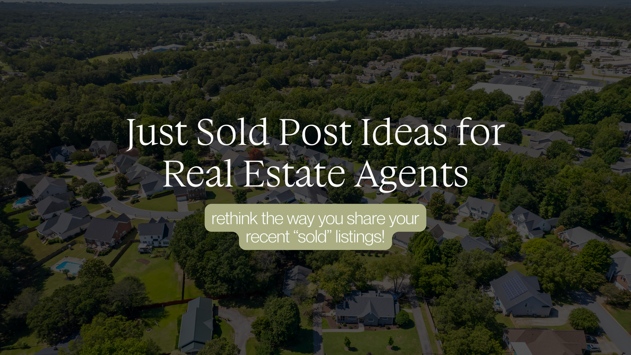 Sold. Post Just Sold Post Ideas for Real Estate Agents | Coffee & Contracts