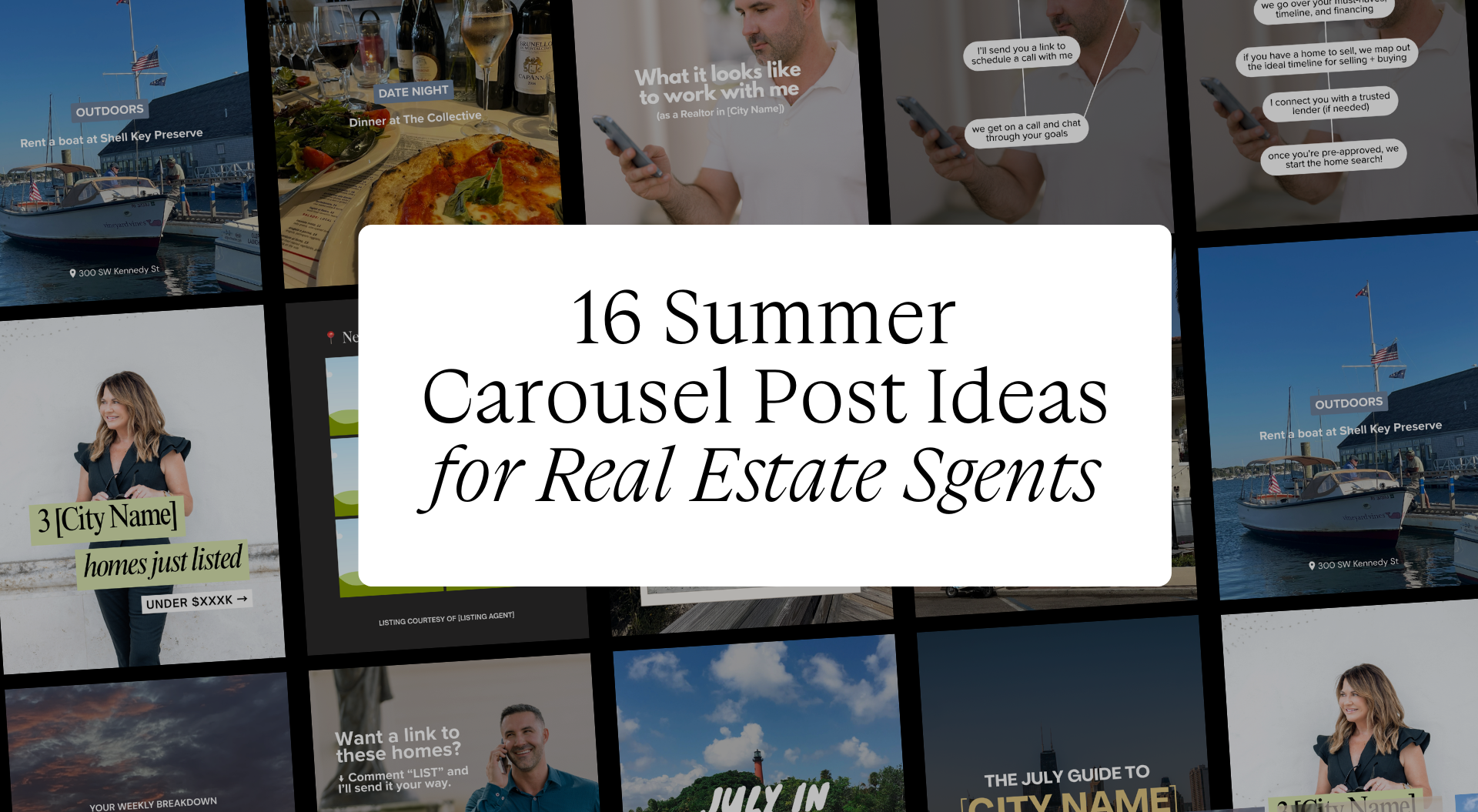 16 Carousel Post Ideas for Real Estate Agents to Grow on Instagram in Summer 2025