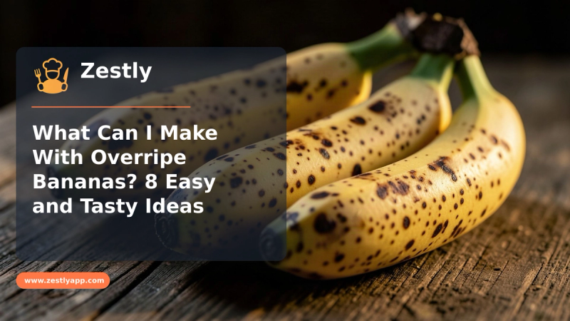 What Can I Make With Overripe Bananas? 8 Easy and Tasty Ideas