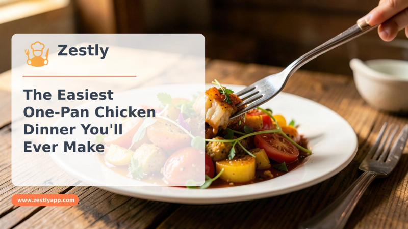 The Easiest One-Pan Chicken Dinner You'll Ever Make