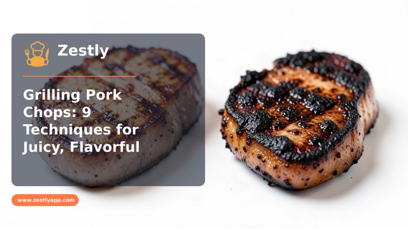 Grilling Pork Chops: 9 Techniques for Juicy, Flavorful Results