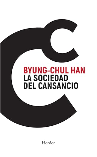 Portada de La sociedad del cansancio: Cuarta Edición Especial