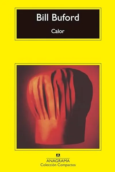 Portada de Calor de Bill Buford