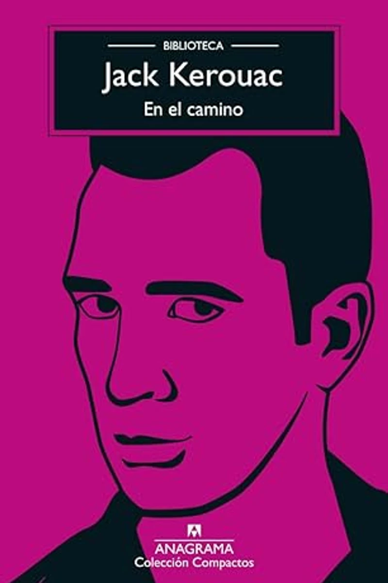 Portada de En el camino: Biblioteca Kerouac: 1 (Compactos)