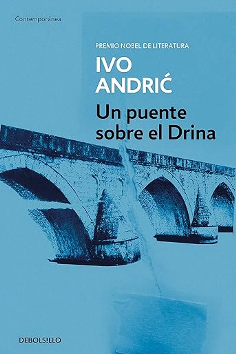 Portada de El puente sobre el Drina de Ivo Andrić