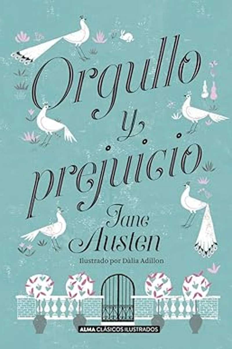 Portada de Orgullo y prejuicio (Clásicos ilustrados)