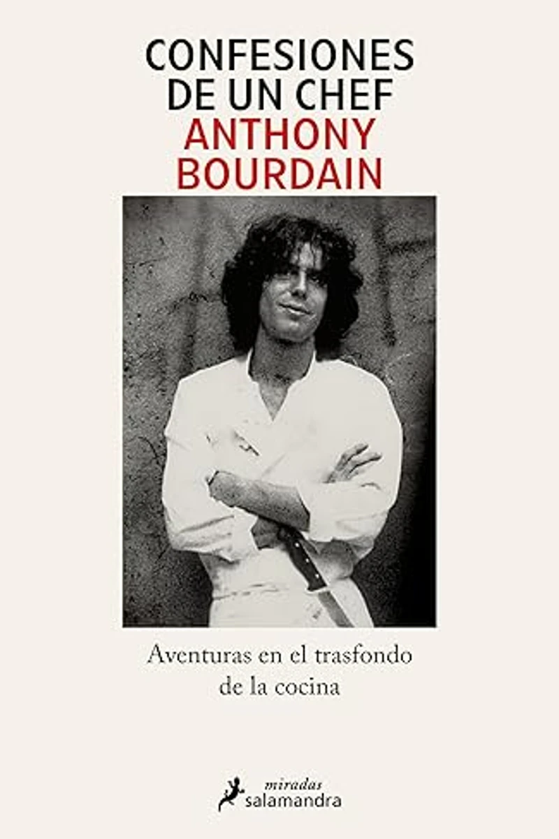Portada de Confesiones de un chef de Anthony Bourdain