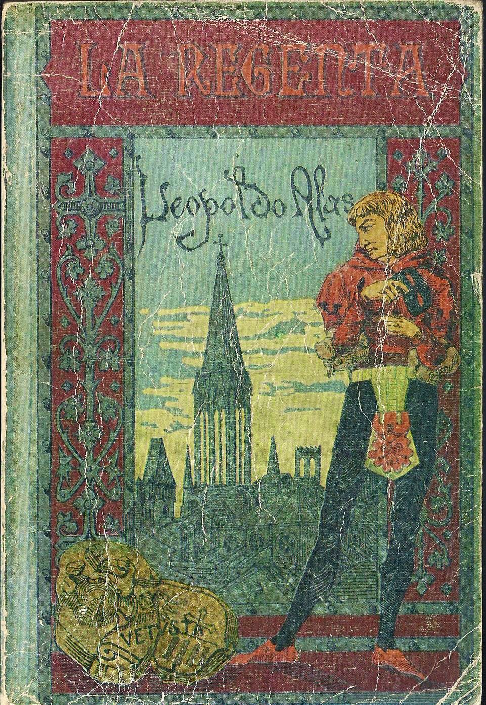 Portada antigua de un libro con el título 'La Regenta', un hombre, una iglesia y un escudo.