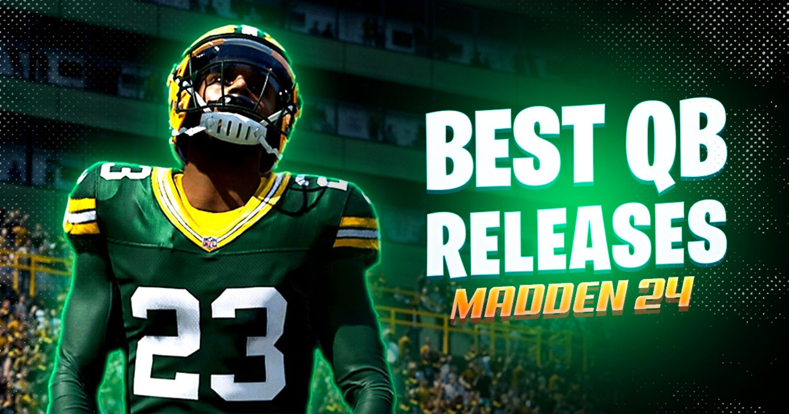 Madden 24 QB Releases Best Throwing Motions For Every Mode