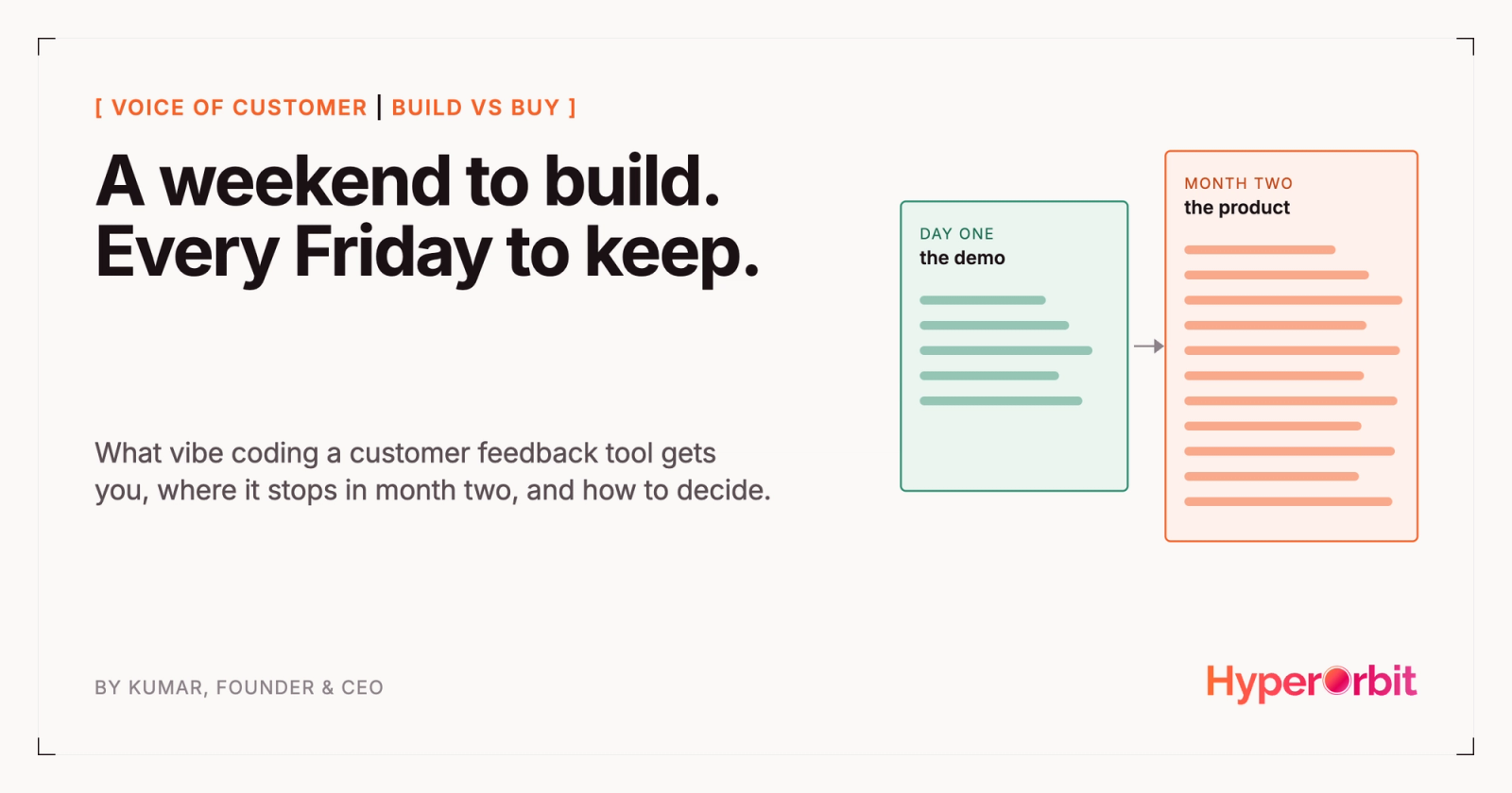 The demo is a weekend, the product is every Friday: what vibe coding a customer feedback tool gets you