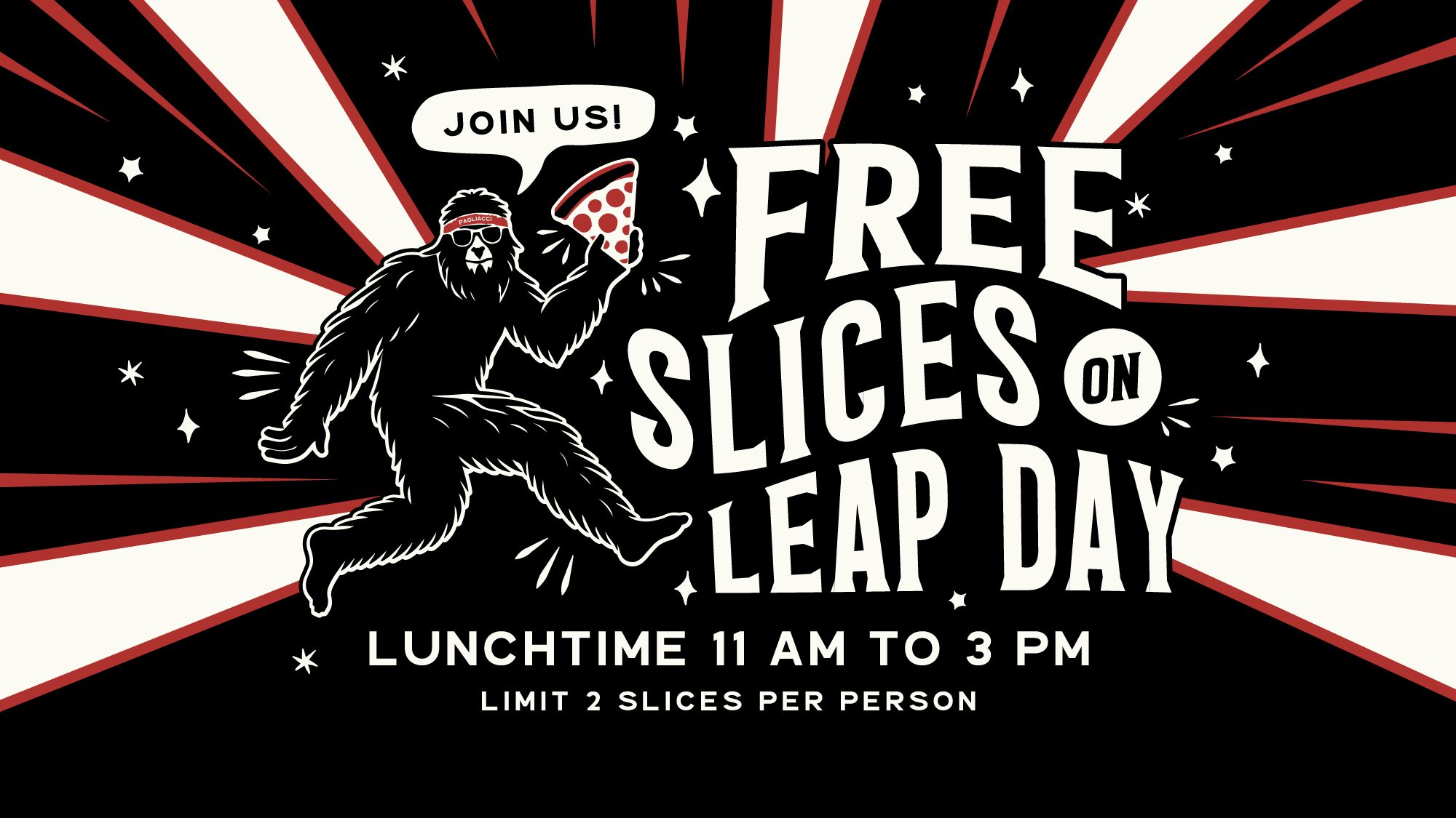 Free Slices on Leap Day Hero