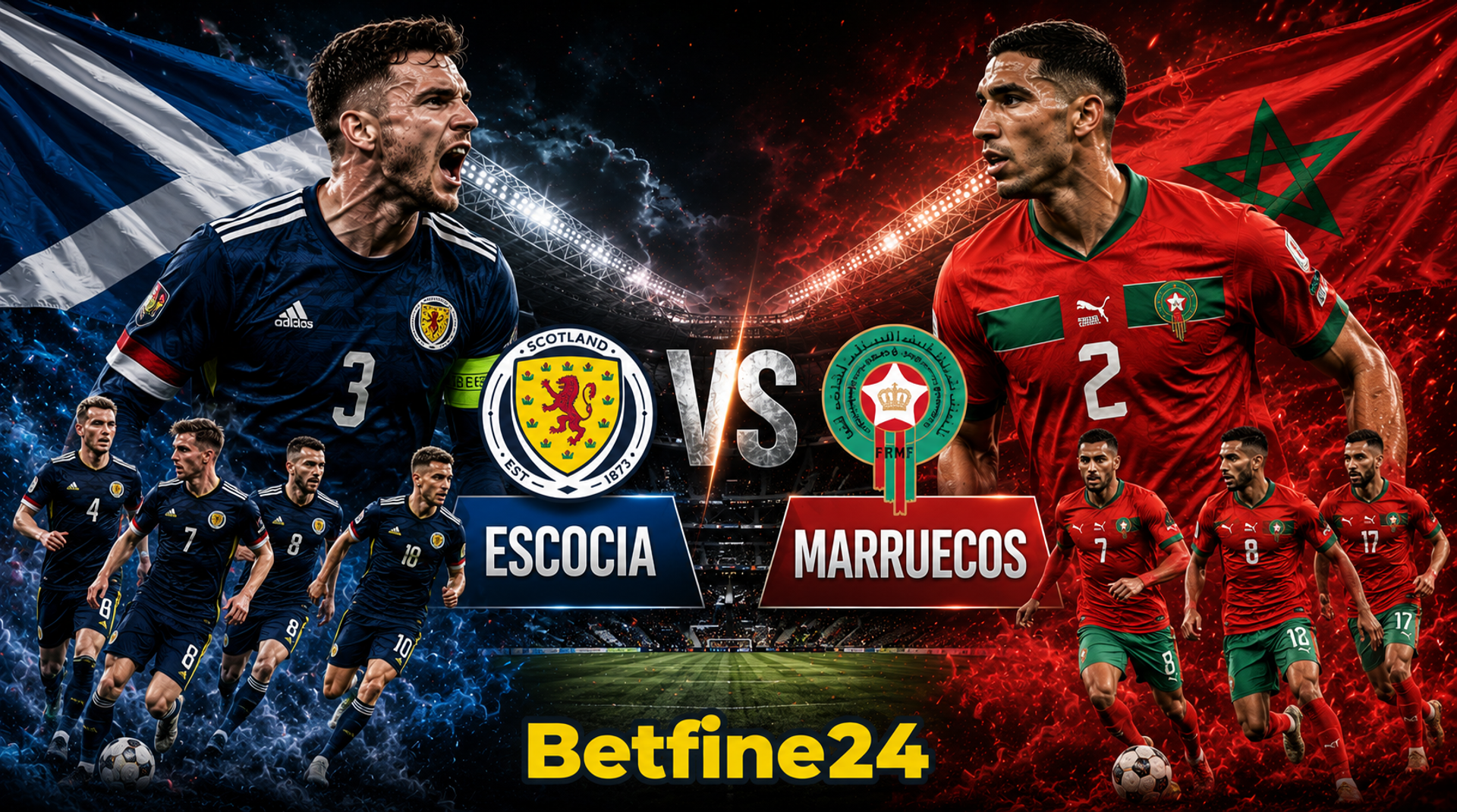 Apuesta en línea en el Mundial 2026: Escocia vs Marruecos - Mundial FIFA 2026 - Betfine24