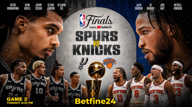 Spurs vs Knicks Juego 2: Cuotas y Favorito de las Finales NBA - Betfine24