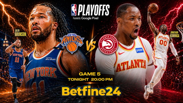Pronóstico Knicks vs Hawks: Lucha intensa por la delantera en los playoffs de la NBA - Betfine24