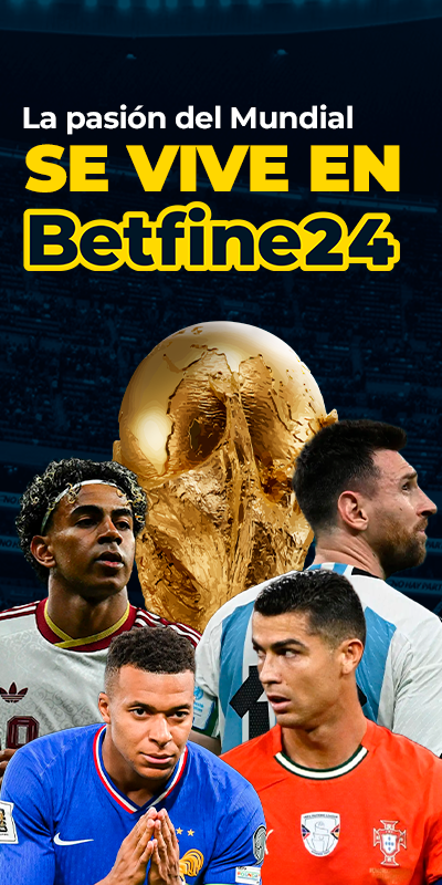 Disfruta al Máximo del Mundial en Betfine24