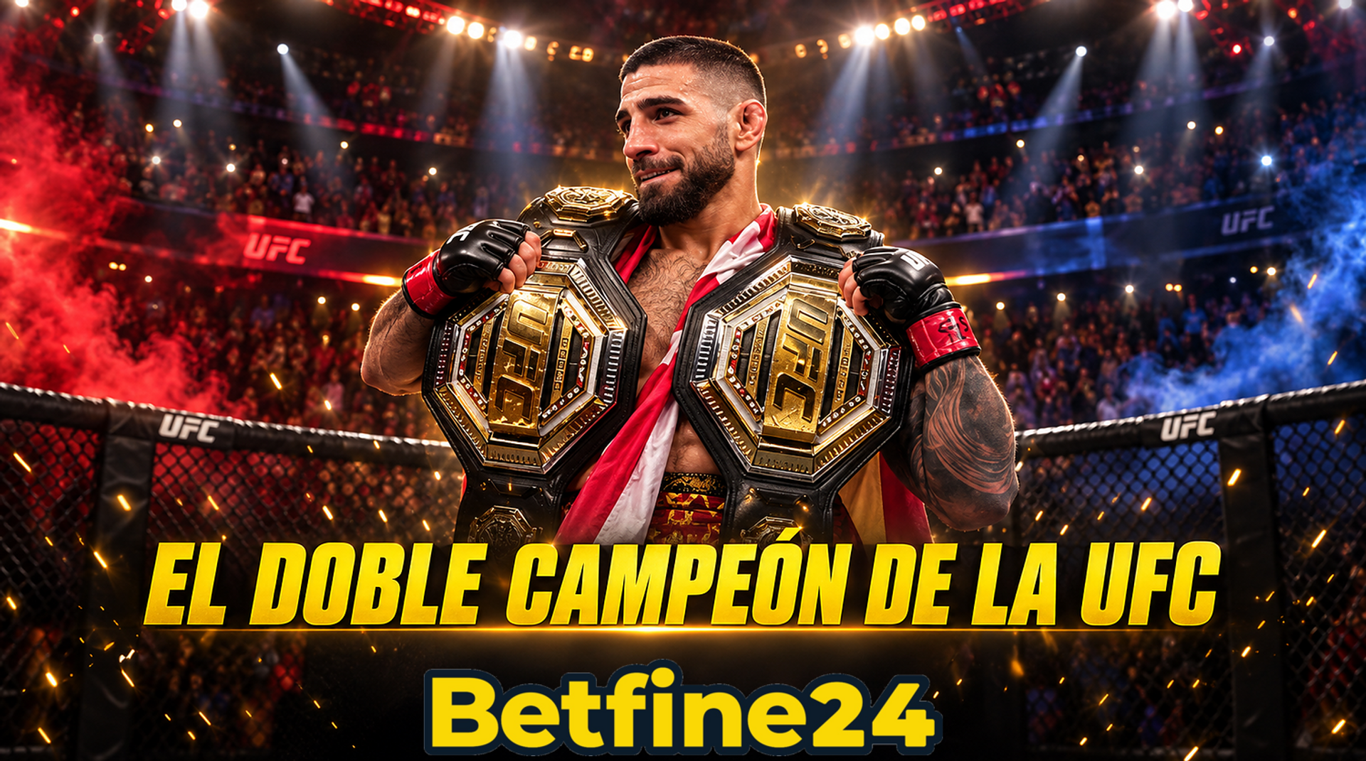 Todo sobre Ilia Topuria - UFC - MMA - Betfine24
