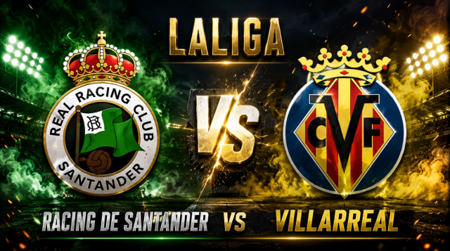 Racing Santander vs Villarreal: Pronóstico - Cuotas de la LaLiga - Betfine24