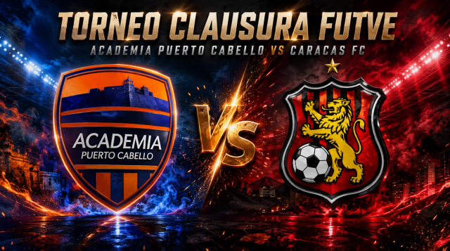Academia Puerto Cabello vs Caracas FC: Cuotas y pronóstico en el Clausura del FUTVE - Betfine24