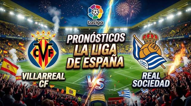 Villareal vs Real Sociedad: La lucha por los primeros puestos en LALIGA  - Betfine24