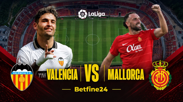 Mallorca vs Valencia: Pronóstico de un duelo por la salvación en LaLiga - Betfine24
