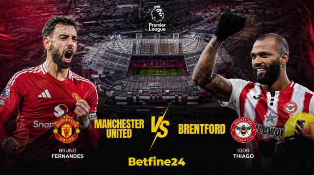 Manchester United vs Brentford: Pronósticos, horarios y todo lo que necesitas saber de este duelo en la Premier - Betfine24