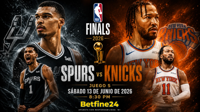 Juego 5 Finales NBA: Spurs vs Knicks, Pronóstico y Dónde Ver - Betfine24