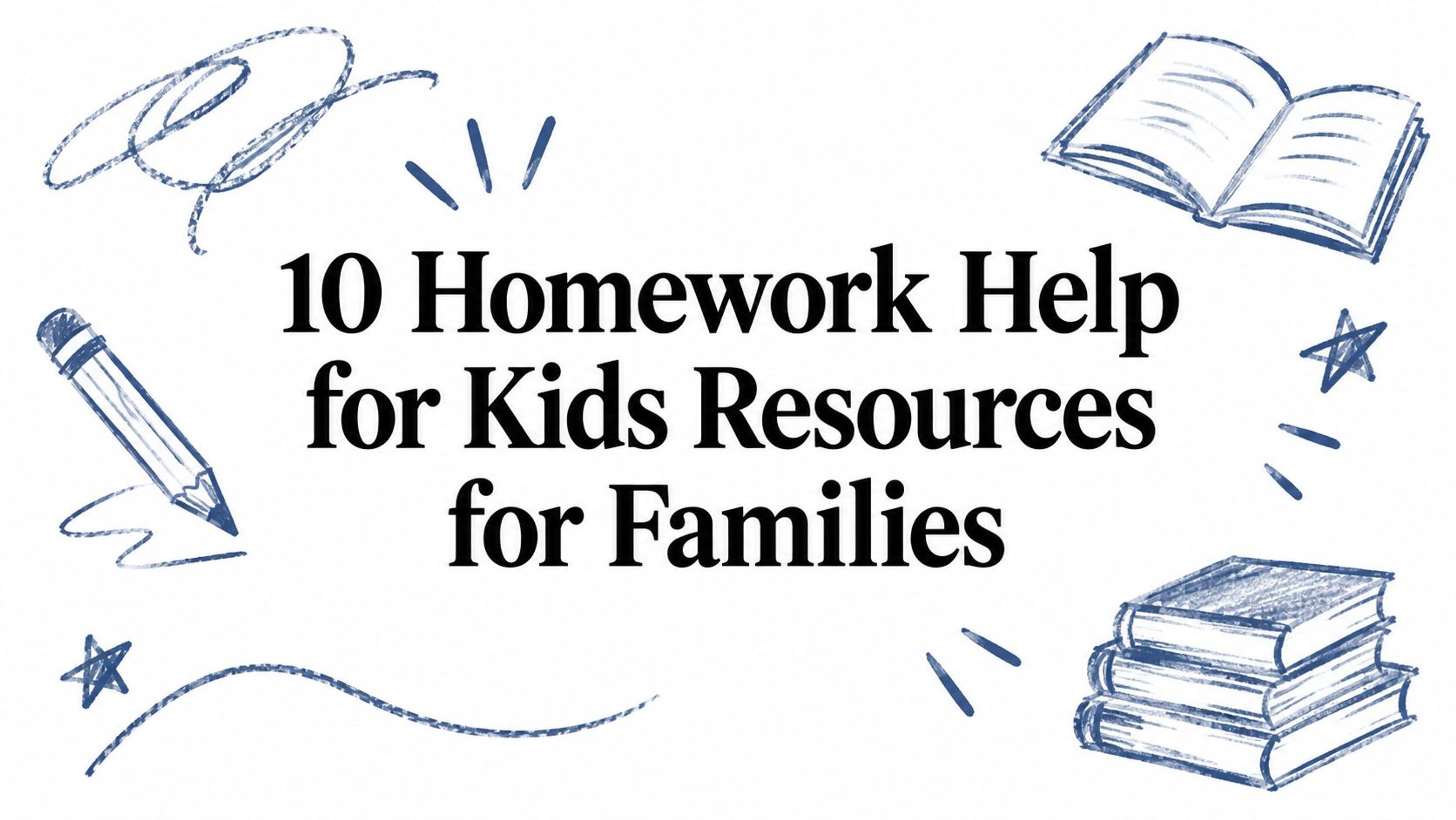 10 Homework Help for Kids Resources for Families