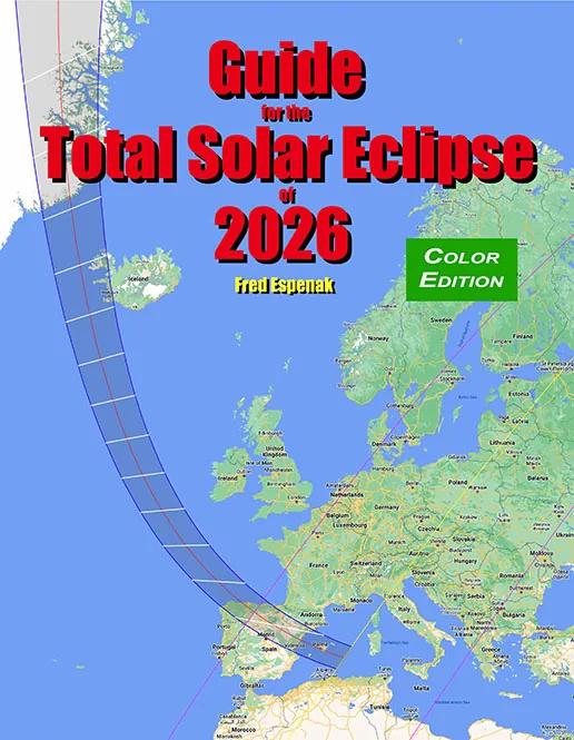 Guide for the Total Solar Eclipse of 2026