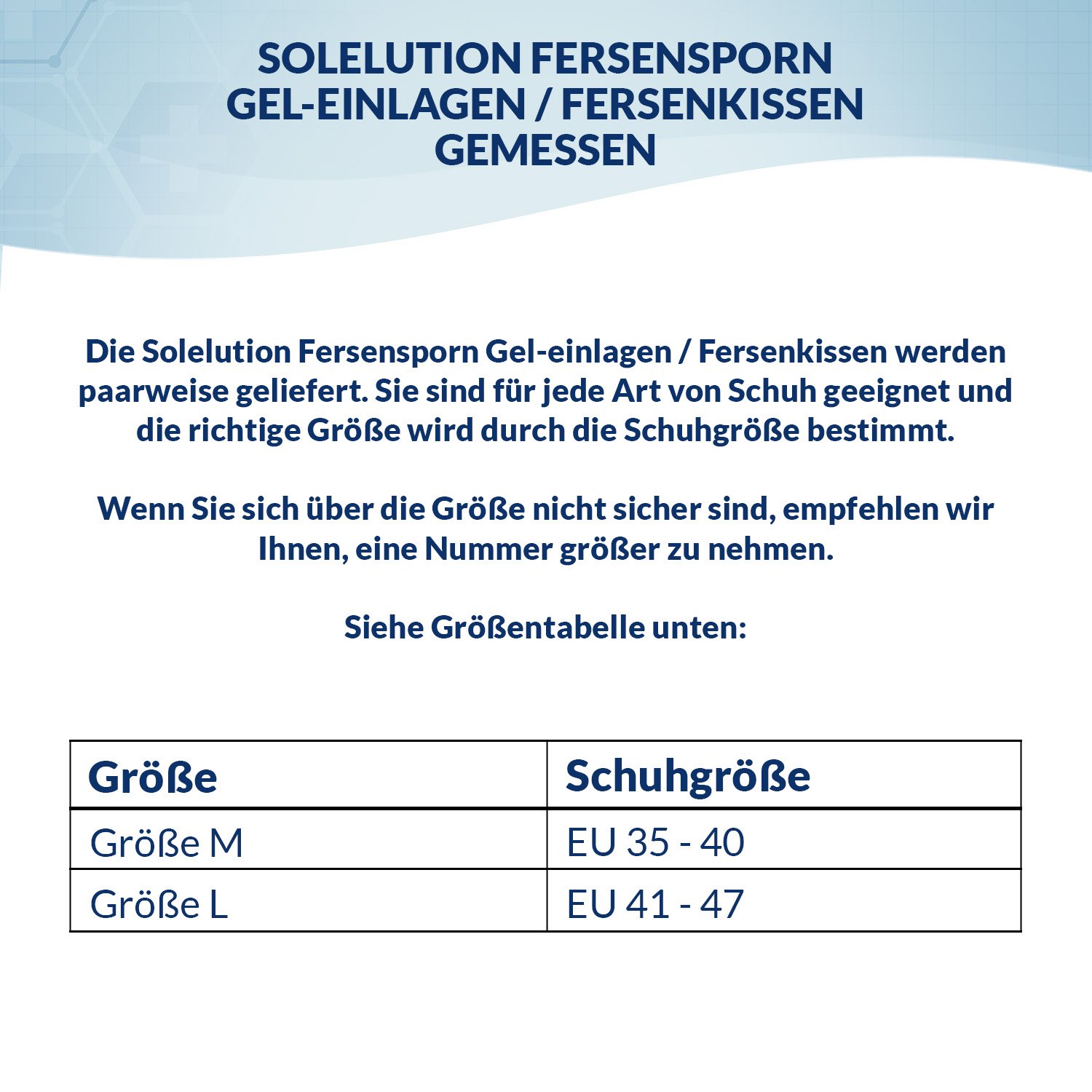 Solelution Fersensporn Gel-Einlagen - Fersenkissen Größentabelle