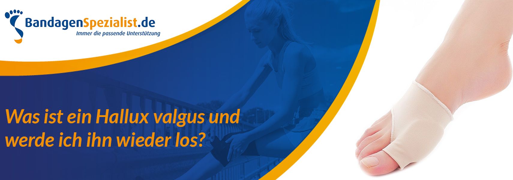 Was ist ein Hallux valgus und wie werde ich ihn wieder los