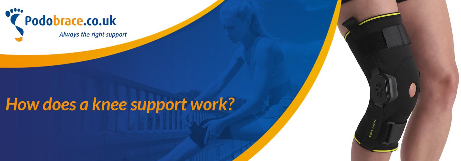 How does a knee support work? Podobrace.co.uk