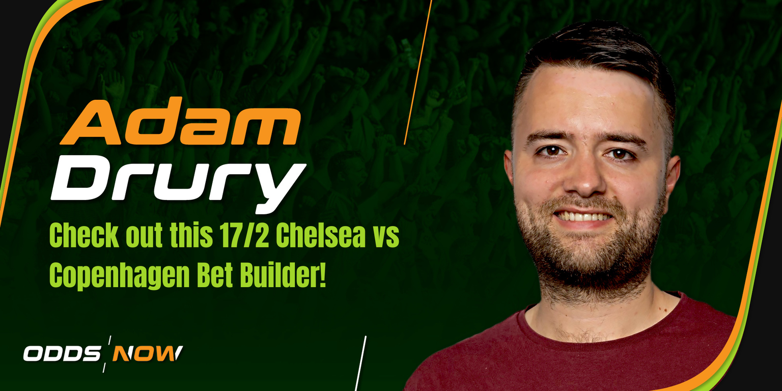 Chelsea vs Copenhagen: Check out our 21/2 Bet Builder