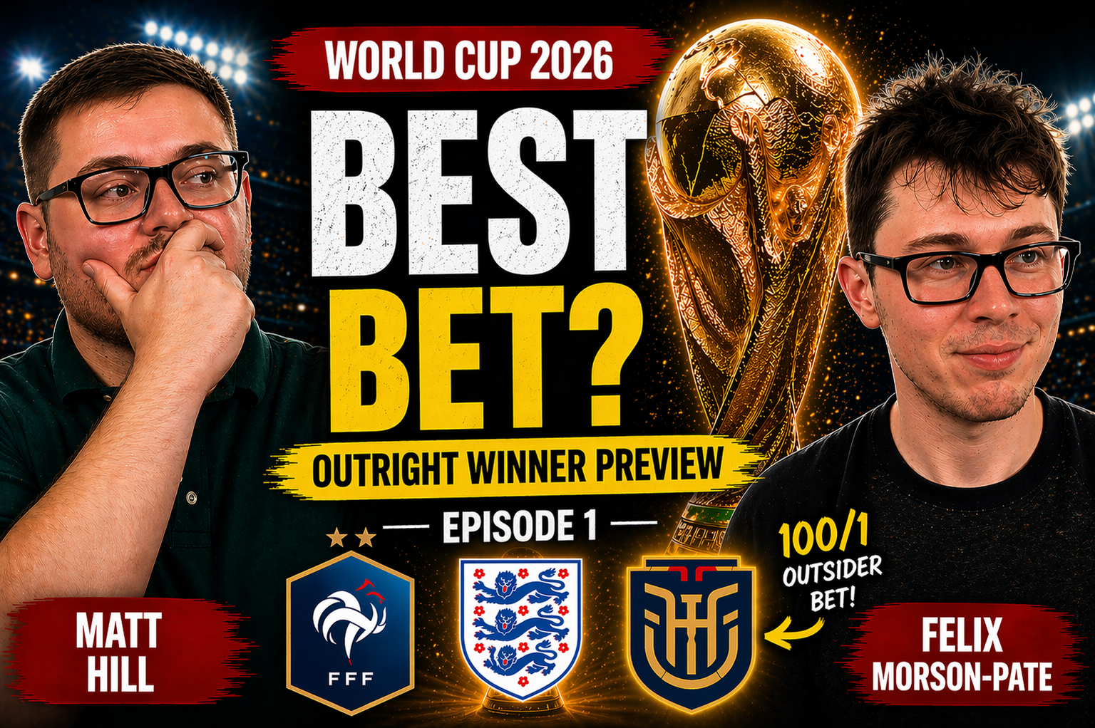 VIDEO: Check out our new 2026 World Cup Betting podcast!