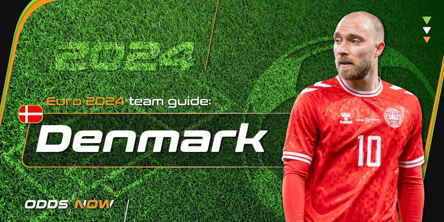 Euro 2024 team guide and best bets: Denmark