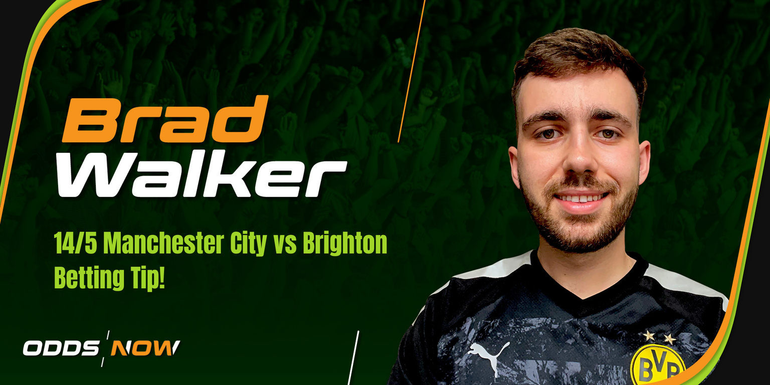 Manchester City vs Brighton: 14/5 tip for Etihad clash