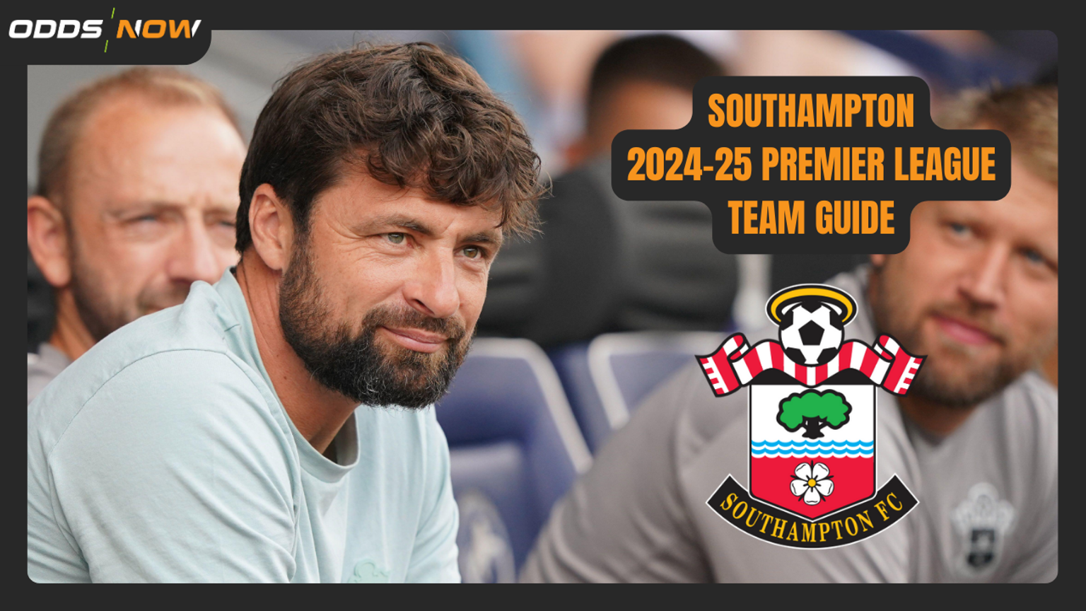 Premier League 2024-25 Betting Guide: Southampton